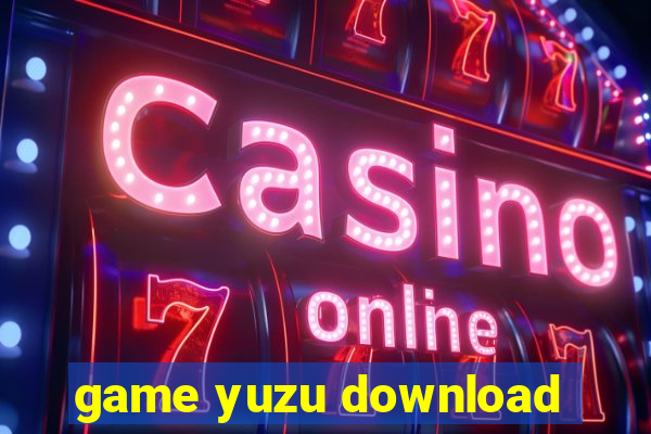 game yuzu download